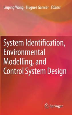 System Identification, Environmental Modelling, and Control System Design (Hardback)