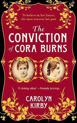 The Conviction of Cora Burns (Paperback)