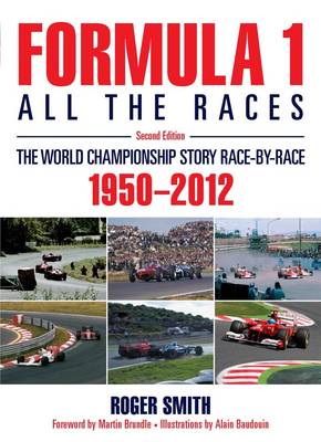 Formula 1: All the Races (Hardback)