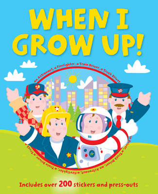 When I Grow Up - Picture Flats (Paperback)