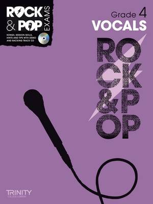 Trinity Rock & Pop Vocals Grade 4 - Trinity Rock & Pop