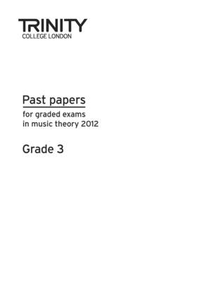 Theory Past Papers Grade 3 2012 - Theory Past Papers (Paperback)