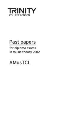 AMusTCL Past Papers 2012 - Theory Past Papers (Paperback)