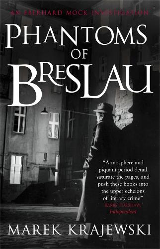 Marek Krajewski Phantoms of Breslau