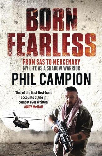 Born Fearless by Phil Campion | Waterstones