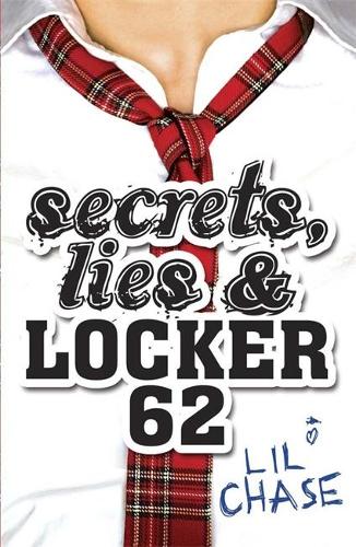 Secrets, Lies and Locker 62 (Paperback)