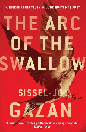 The Arc of the Swallow (Paperback)
