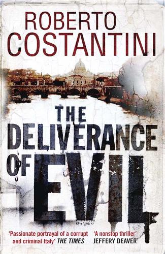 The Deliverance of Evil - Commissario Balistreri Trilogy (Paperback)