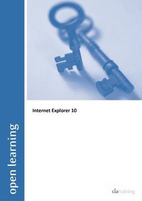 Open Learning Guide for Internet Explorer 10 (Spiral bound)