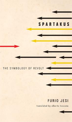 Spartakus: The Symbology of Revolt - Italian List (Hardback)