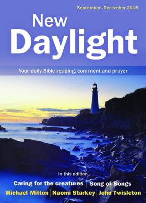 New Daylight September - December 2015: Your Daily Bible Reading, Comment and Prayer - New Daylight Deluxe (Paperback)