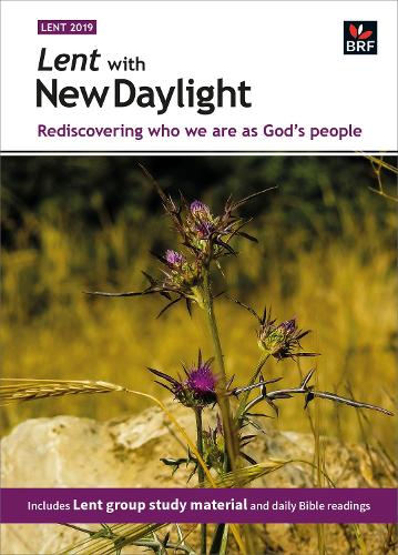 Lent with New Daylight: Rediscovering who we are as God's people (Paperback)
