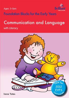 Foundation Blocks for the Early Years - Communication and Language: With Literacy (Paperback)