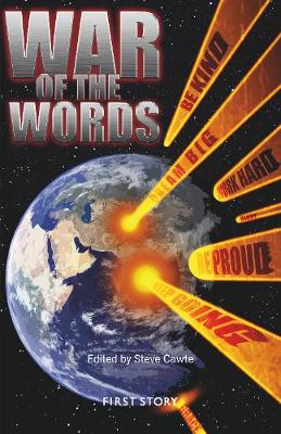 War of the Words: An Anthology by the First Story Group at Lincoln - A Priory Academy (Paperback)