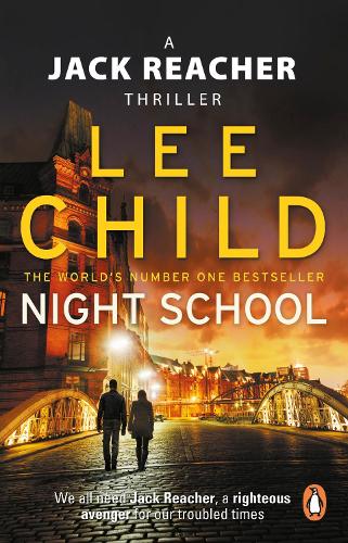 Night School: (Jack Reacher 21) - Jack Reacher (Paperback)