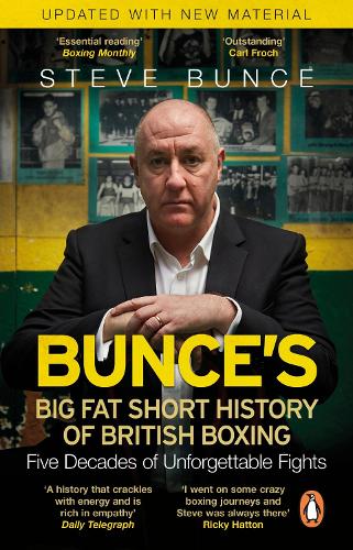 Bunce's Big Fat Short History of British Boxing (Paperback)