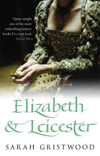 Elizabeth & Leicester (Paperback)