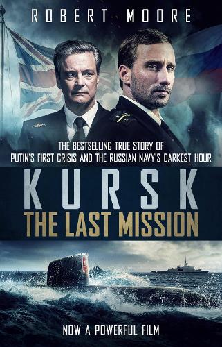 Kursk: Film tie-in (Paperback)