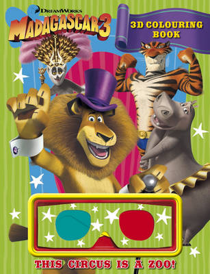 Madagascar 3: 3D Colouring Book (Paperback)