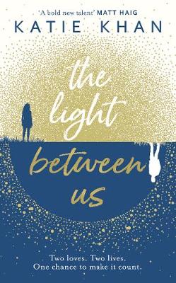 The Light Between Us (Hardback)
