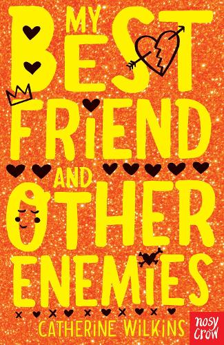 My Best Friend and Other Enemies - Catherine Wilkins Series (Paperback)