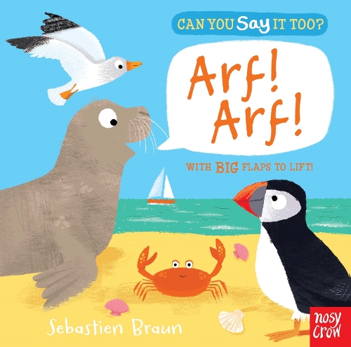 Can You Say It Too? Arf! Arf! - Can You Say It Too? (Board book)