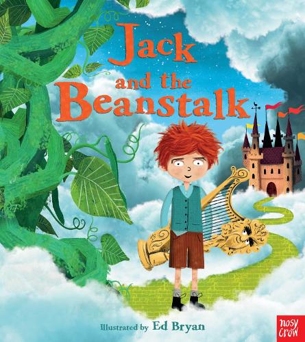 Fairy Tales: Jack and the Beanstalk - Nosy Crow Fairy Tales (Hardback)