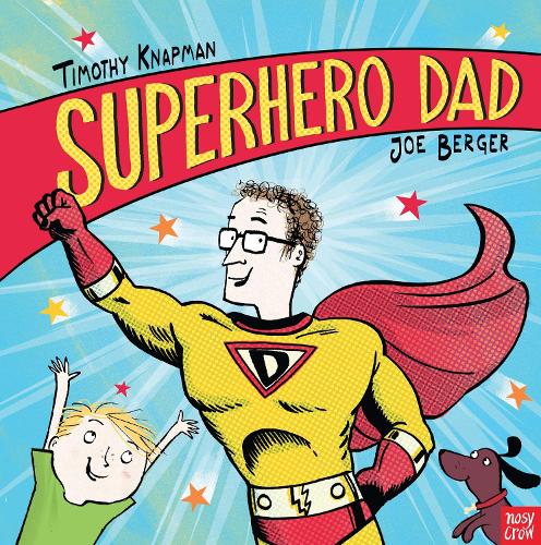 Superhero Dad - Superhero Parents (Board book)