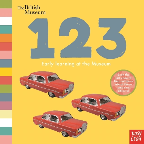British Museum: 123 - Early Learning at the Museum (Board book)