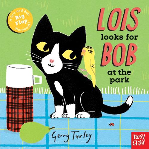 Lois Looks for Bob at the Park - Lois and Bob (Board book)