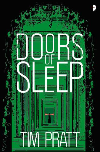Doors of Sleep: Journals of Zaxony Delatree - The Journals of Zaxony Delatree (Paperback)