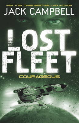 Cover of the book Lost Fleet - Courageous (Book 3)