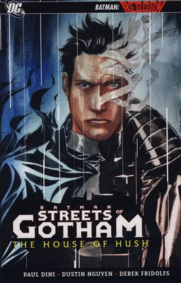 Batman: The Streets of Gotham: House of the Hush v. 3 (Hardback)
