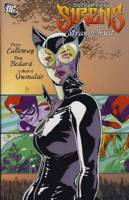 Gotham City Sirens: Strange Fruit (Hardback)