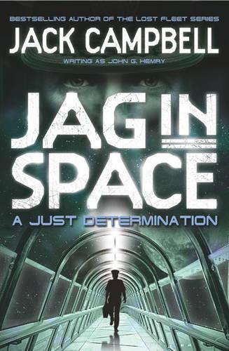 Book cover of JAG in Space - A Just Determination (Book 1)