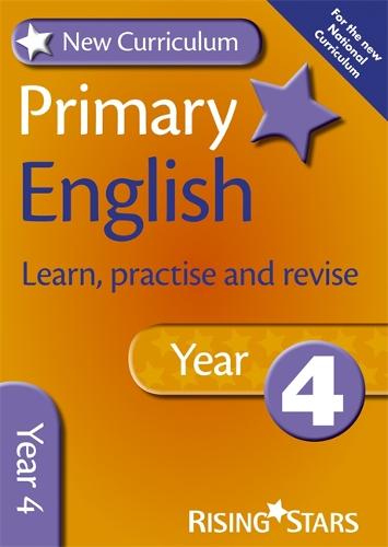 New Curriculum Primary English Learn, Practise and Revise Year 4 - RS Primary New Curr Learn, Practise, Revise (Paperback)