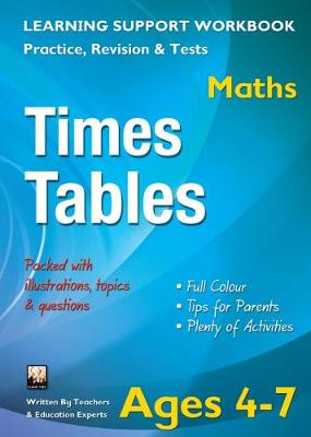 Times Tables, Ages 4-7 (Maths): Home Learning, Support for the Curriculum (Paperback)