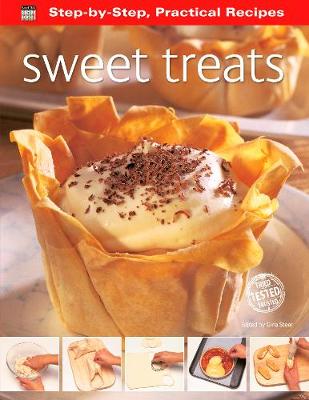 Step-by-Step Practical Recipes: Sweet Treats - Step-by-Step, Practical Recipes (Paperback)