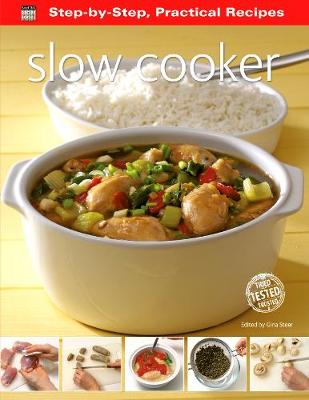 Step-by-Step Practical Recipes: Slow Cooker (Paperback)