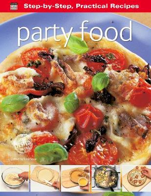Step-by-Step Practical Recipes: Party Food - Step-by-Step, Practical Recipes (Paperback)