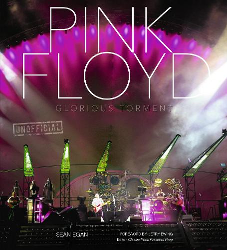 Pink Floyd: Glorious Torment - Pop, Rock & Entertainment (Hardback)