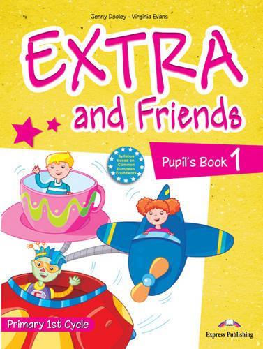 Extra & Friends: Primary 1st Cycle No. 1 (Paperback)