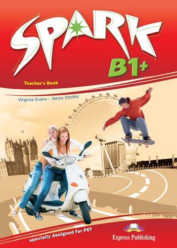 Spark: Teacher's Book (Italy) Level B1+ (Paperback)
