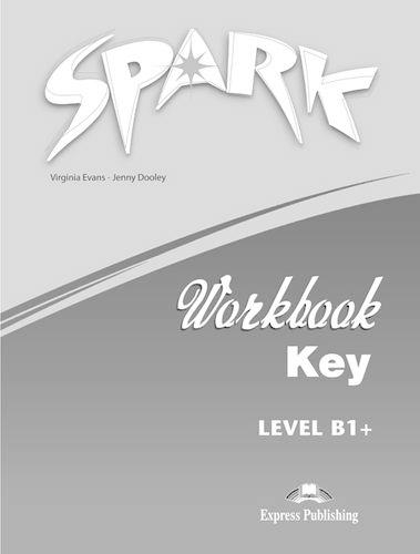 Spark: Workbook Key (Italy) Level B1+ (Paperback)