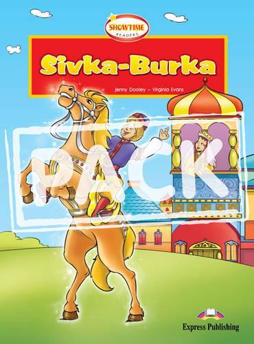 Sivka Burka Showtime Reader: Student's Pack 2 (international)