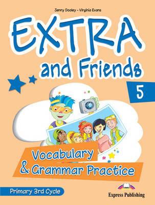 Extra & Friends: Primary 3rd Cycle No. 5 (Paperback)