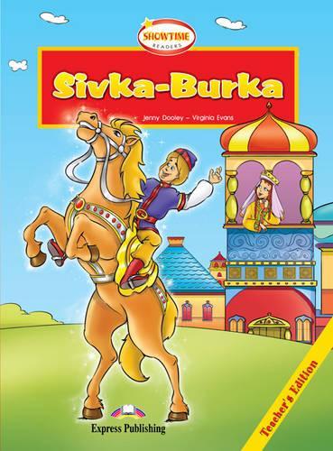 Sivka Burka Showtime Reader: Teacher's Book (international) (Paperback)