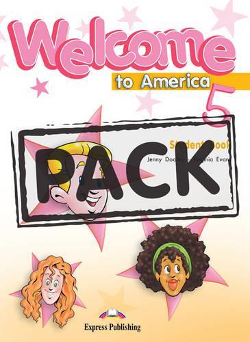 Welcome to America: Pupil's Pack with Dvd Ntsc (international) Level 5