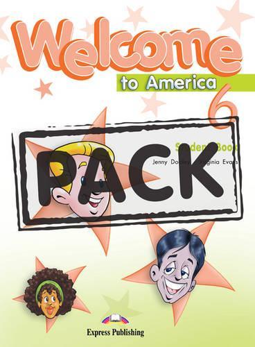 Welcome to America: Pupil's Pack with Dvd Ntsc (international) Level 6