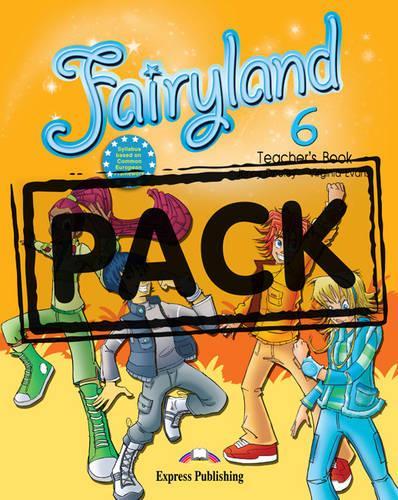 Fairyland: Teacher's Book with Posters (International) Level 6